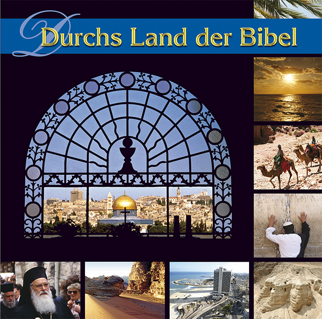 Durchs Land der Bibel